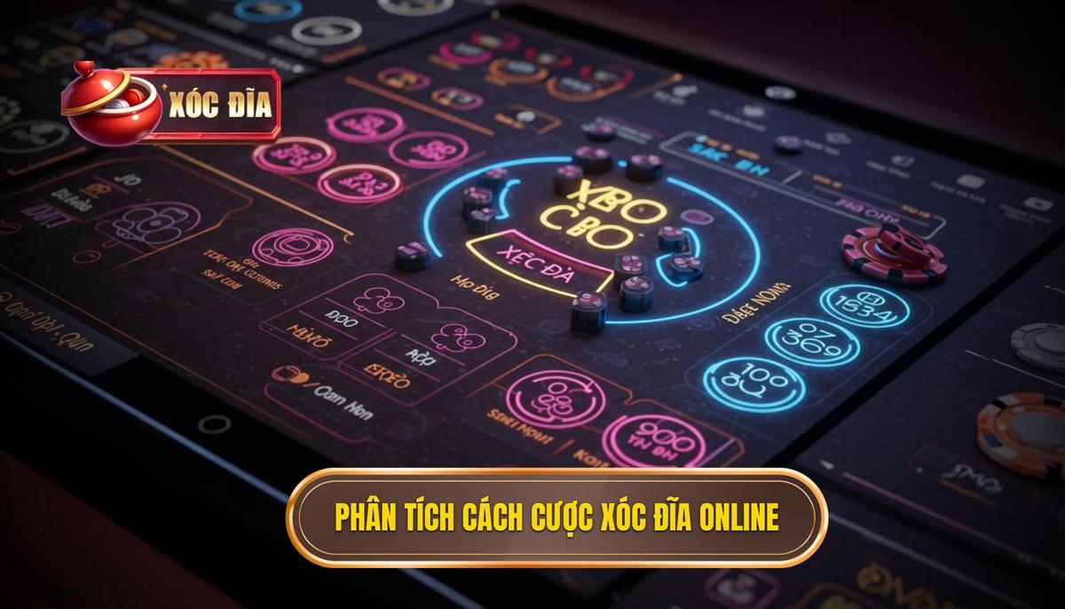 2. Phân Tích Các Hình Thức Cược Phổ Biến Trong Xóc Đĩa Online